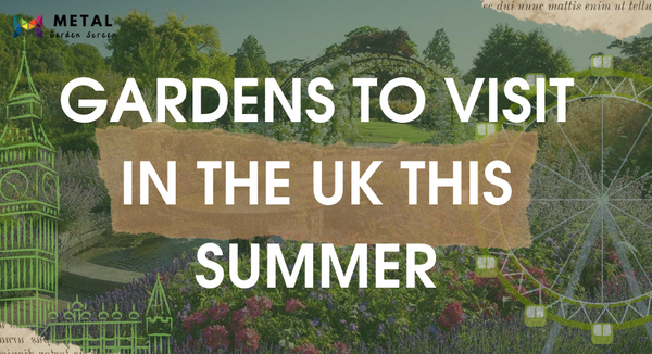 Gardens to Visit in the UK This Summer