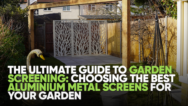 The Ultimate Guide to Garden Screening: Choosing the Best Aluminium Metal Screens for Your Garden